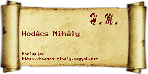 Hodács Mihály névjegykártya